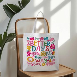 ignytiger Boho Mental Health Tote Bag, Inspirational Gift Canvas Tote Bags for Women, Floral Positive Affirmation Gifts for Woman, Better Days Are On The Way Reusable Grocery Shopping Bags