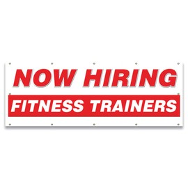 Now Hiring Fitness Trainers| 48" X 120" Banner | Apply Inside Employment Help Wanted | Made in The USA