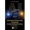 AI for Understanding Human Conversations