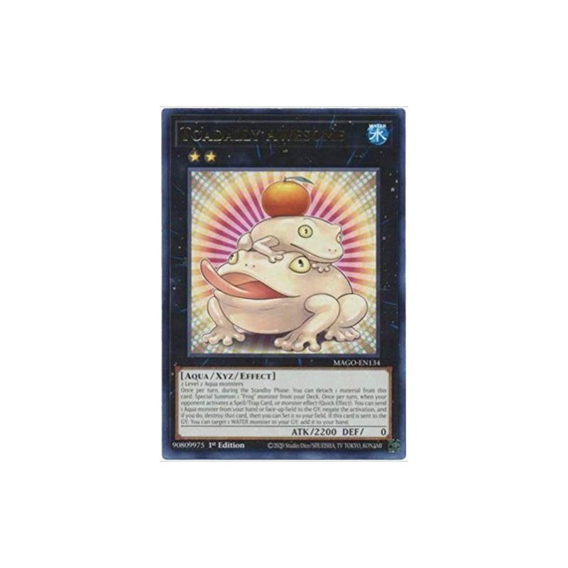 Toadally Awesome - MAGO-EN134 - Gold Rare - 1st Edition