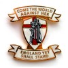 ENGLAND LAPEL BADGE "COME THE WORLD AGAINST HER - ENGLAND