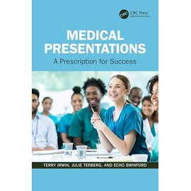 Medical Presentations: A Prescription for Success
