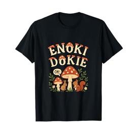 Cottagecore Enoki Dokie Mushroom Forest Whimsy T-Shirt