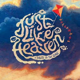 Just Like Heaven - A Tribute to the Cure (Various Artists) (Vinyl)