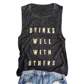 Women Drinks Well with Others Tank Top Summer Casual O Neck Sleeveless Shirt Top Size S (Black)