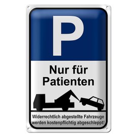 Parkplatzschild | Nur für Patienten | Abschleppwarnung | 20 cm x 30 cm