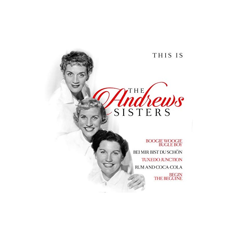 This Is The Andrews Sisters