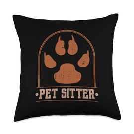 Pet Sitter Cat Dog Daycare Pet Walker Dog Sitter Cat Sitter Throw Pillow
