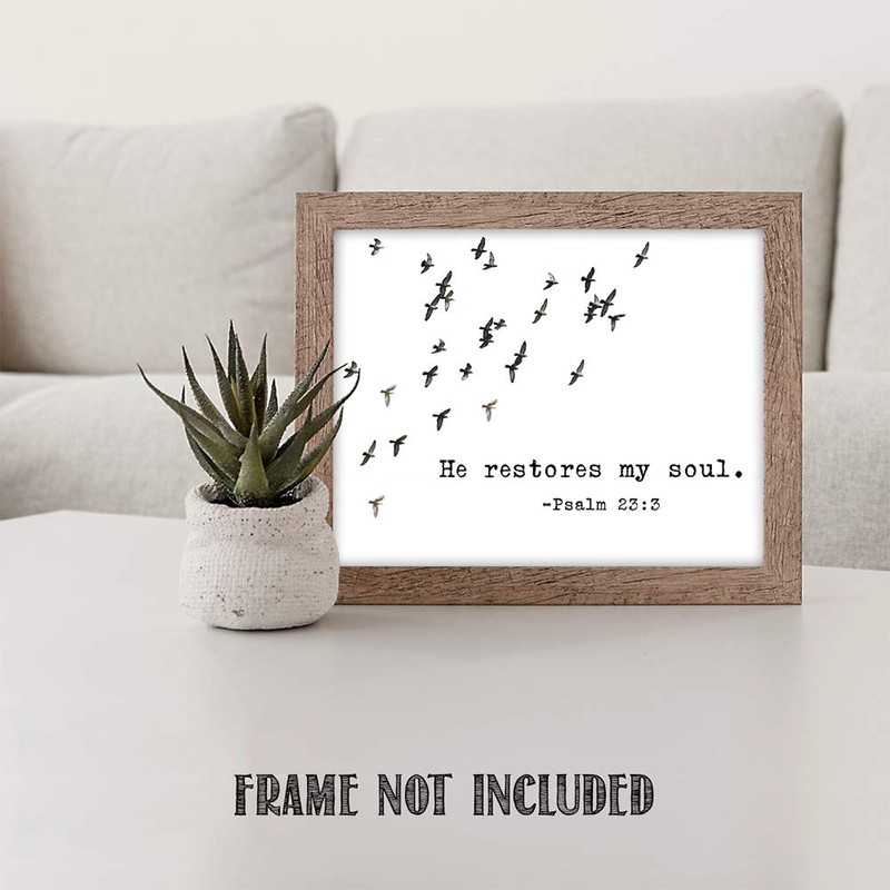 Psalms 23:3"He Restores My Soul." Bible Verse Wall Print- Unframed