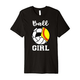 Ball Girl Soccer Softball Volleyball Funny Sport Girl Premium T-Shirt