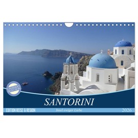 Santorini - Island of Eternal Love (Wall Calendar 2026 DIN A4 Landscape), CALVENDO Monthly Calendar