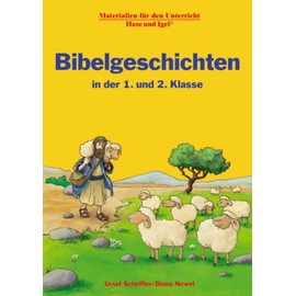 Bibelgeschichten in der 1. und 2. Klasse