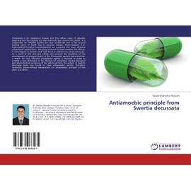 Antiamoebic principle from Swertia decussata