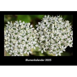 Blumenkalender 2025 Fotokalender DIN A3: Monatskalender mit Bild-Motiven aus Fauna und Flora, Natur, Blumen und Pflanzen