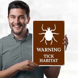Warning Tick Habitat Sign, 10x14 Inches, 55 mil thick HDPS (high density polystyrene), Made in USA by My Sign Center