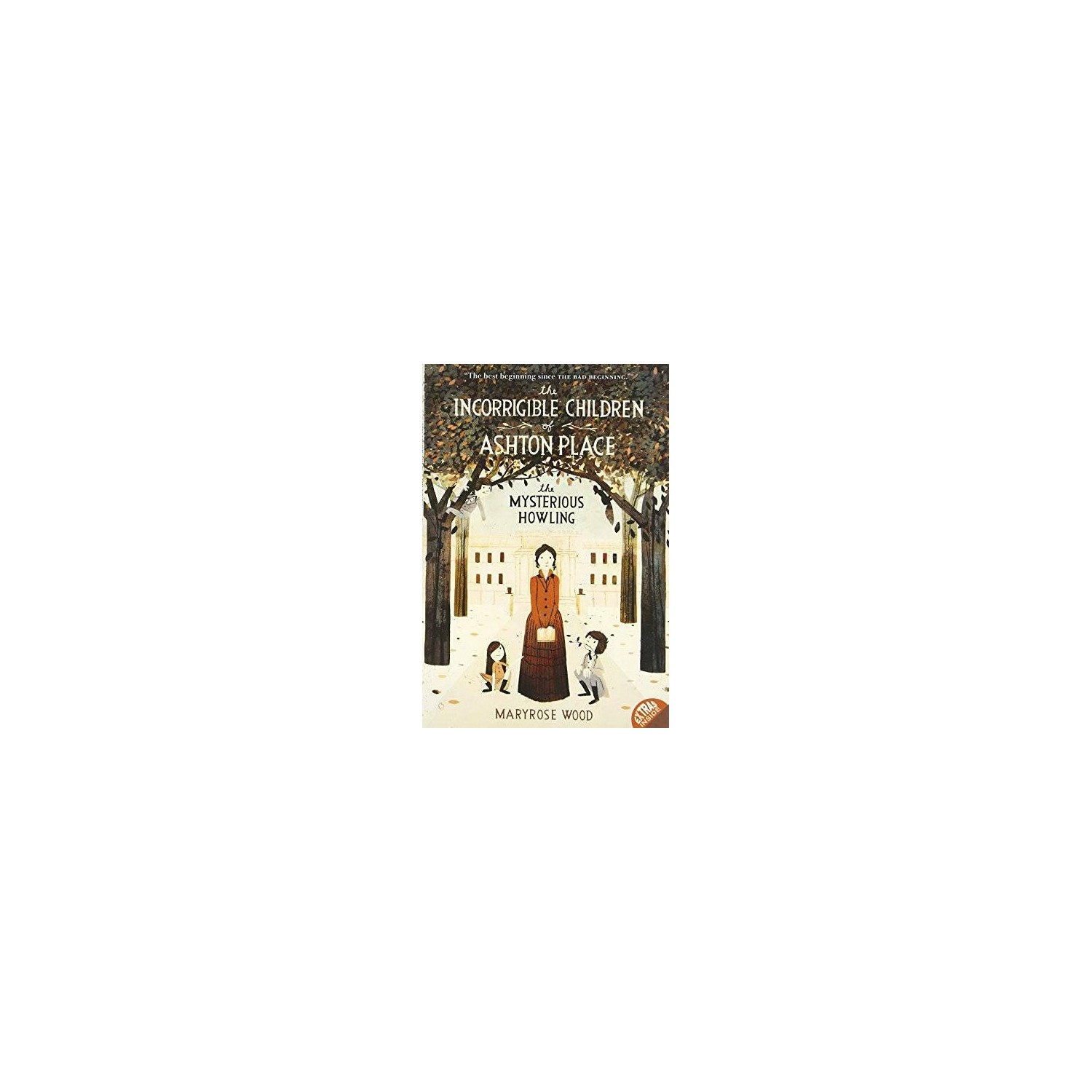 The Incorrigible Children of Ashton Place: Book I: The Mysterious ...