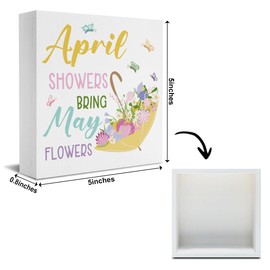 Spring Decor April Showers Bring May Flowers Wooden Sign Spring Decorative Gifts for Women Family Friends Spring Decorations for Home Office Farmhouse Bedroom Bathroom Desk Table Shelf 5 X 5 Inches