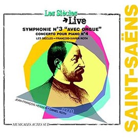 Saint-Saens: Symphonie No.3 'Organ'; Piano Concerto No.4