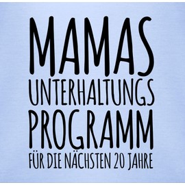 Shirtracer - Baby Bodysuit Boy Girl - Romper & - Mama's Entertainment Program for the Next 20 Years, 2 baby blue