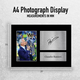HWC Trading A4 Claudio Ranieri Leicester City Gifts Printed Signed Autograph Picture for Football Fans and Supporters