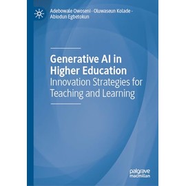 Generative AI in Higher Education: Innovation Strategies for Teaching and Learning