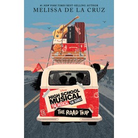 High School Musical: The Musical: The Series: The Road Trip