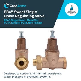 Cash Acme EB45 Pressure Regulating Valve, Single Union, 1/2 Inch Sweat x NPT Female, Metal Top, 60 PSI, PVA08M-SUSW-60