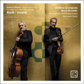 Bach & Vivaldi: Sonar in ottava - Double Concertos for Violin and Violoncello Piccolo