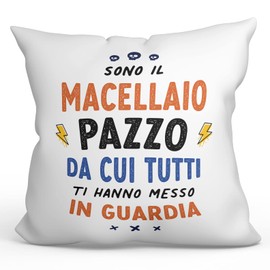 MUGFFINS BUTCHER man Cushion Padding included - in Italian - Tutti ti hanno messo in guardia - Funny gift - Pillow: cover and filling 15.7x15.7 inches