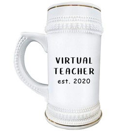 Virtual Teacher - Beer Stein Mug 22oz Ceramic Drinkware - Appreciation Gifts for Distance Learning School Year Quarantine Pandemic - Professor Teaching Assistant Funny Cute Gag Idea - Established 2020