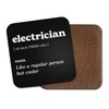 Electrician Square Coaster - Work New Job Dictionary Regular But