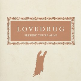 プリテンド・ユーアー・アライヴ?(期間限定)(CCCD)