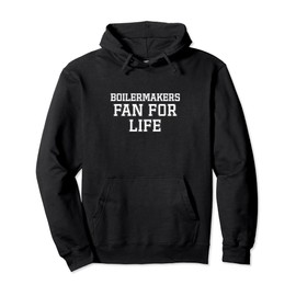 Boilermakers Fan For Life Garfield High School Pullover Hoodie