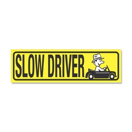 CafePress Slow Driver Car Magnet 10 X 3 Car Magnet 10" x 3", Bumper Magnet