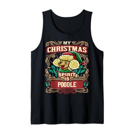 Poodle My Christmas Spirit Dog Santa Claus Elf Gnome Tank Top