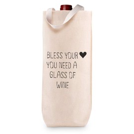 Cotton Custom Wine Gift Bag Bless Your Heart You Need A Glass of Wine Housewarming & Party Accessories Natural Canvas Tote Design Only