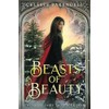 Beasts of Beauty