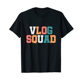 Vlog Squad Vlogger Vlogging Travel Food Beauty Influencer T-Shirt