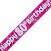 9ft Banner Happy 80th Birthday Pink Holographic