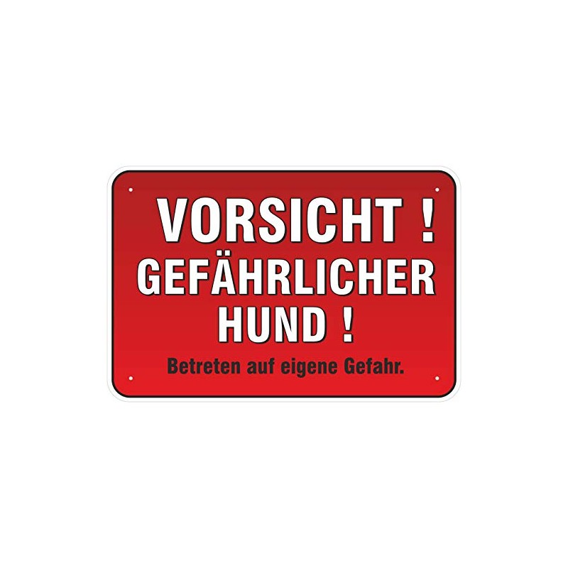 Schild Vorsicht ! Gefährlicher Hund ! 200 x 300 mm