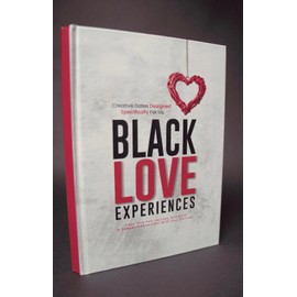 Black Love Date Night Book - 50 Unique Date Ideas to Elevate Your Black Love. For Significant Others, Couple Friends, Wedding Gifts and to Help Singles Manifest Their Person..