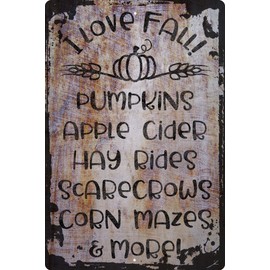 Wall Sign I love fall! Pumpkins apple cider hay rides scarecrows corn mazes Decorative Art Wall Decor Funny Gift