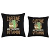 My Favorite Vitamin Coffee Lover Espresso Throw Pillow