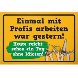 DankeDir! Einmal mit Profis arbeiten - Sign 30 x 20 cm - Saying Sign Birthday Gift Door Sign Funny Saying - Gift Party Decoration Office Gift Idea Colleagues Friends Craftsmen