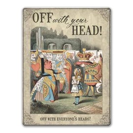 Agedsign Alice In Wonderland Poster, Vintage Metal Tin Sign Off with your head Quotes Decor Gifts for Girls living Room Party Decorations 12 x 8 inches