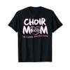Choir Mom T-shirt