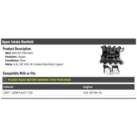 Upper Intake Manifold - Compatible with 2007-2008 Ford F-150 4.6L V8 VIN W
