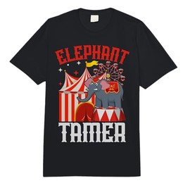 Carnival Circus Animal Trainer Ringmaster Elephant Tamer Comfort Colors Adult Heavyweight T-Shirt