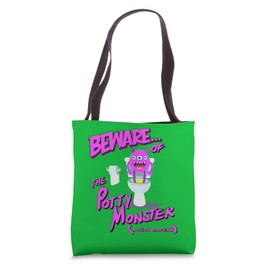 Beware of the Potty Monster, Wear Diapers Tote Bag