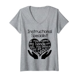 Womens Instructional Specialist T shirt Heart Hands School Gift V-Neck T-Shirt